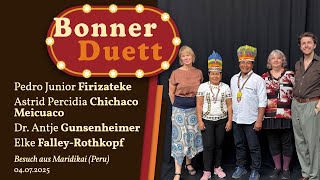 Besuch aus Maridikai (Peru) im Bonner Duett