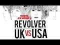 The Beatles Revolver UK vs. USA | Vinyl Rewind