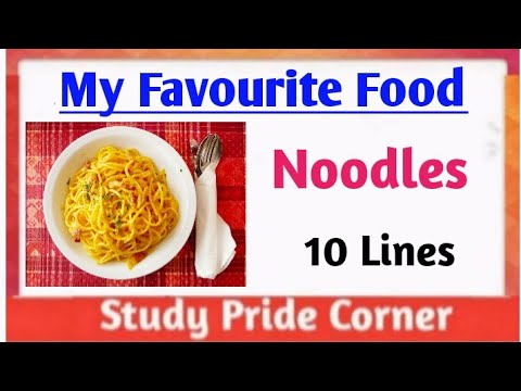my favourite food noodles essay