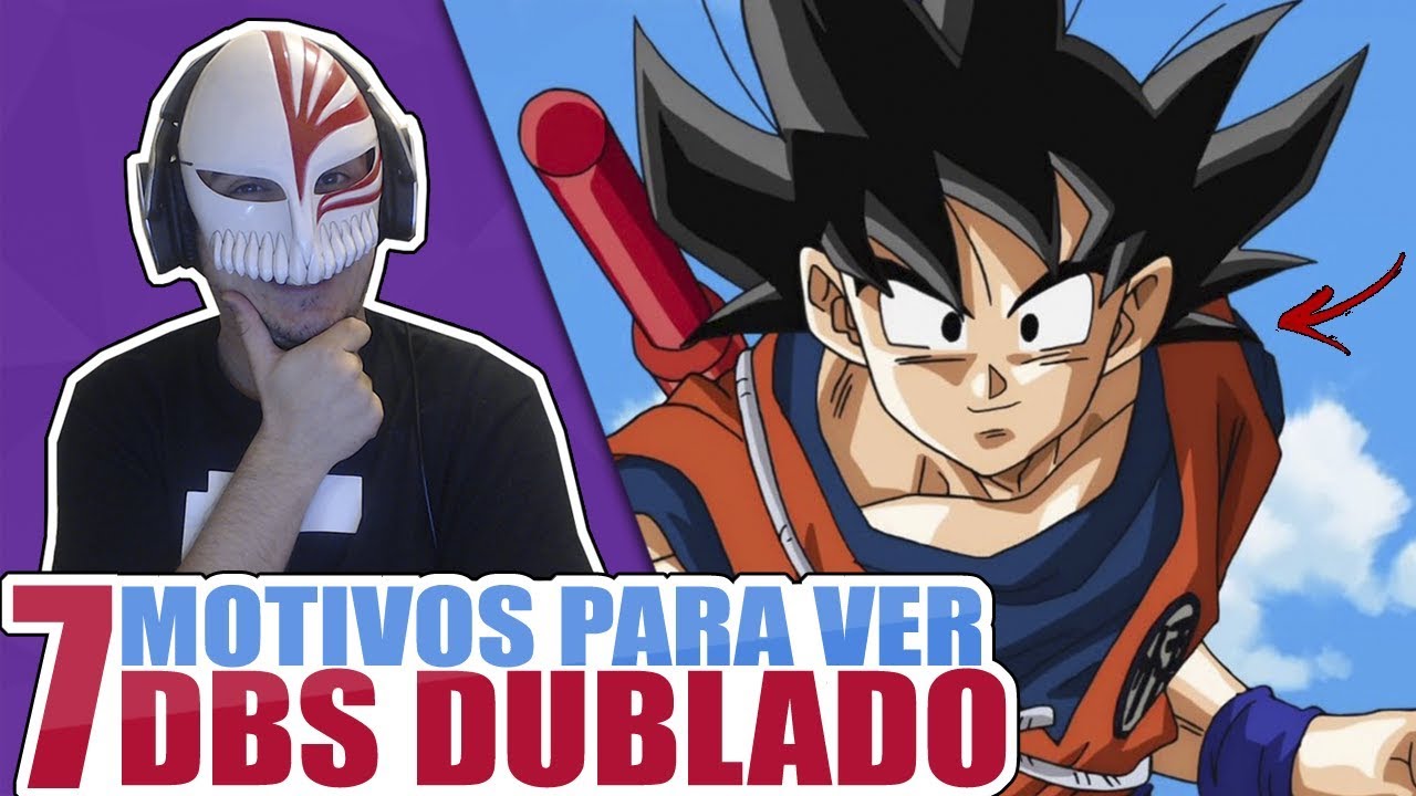 Motivos pelo qual você deve assistir Dragon Ball Super ! 