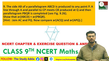 The side AB of a parallelogram ABCD is produced to any point P. A line through A and parallel to CP