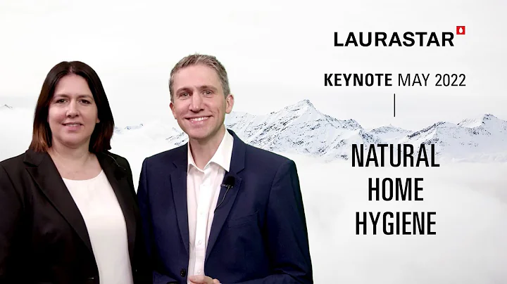 Laurastar Keynote - May 2022 | Part 1: The Importa...