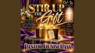 Stir Up The Gift