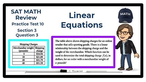 SAT Math Review - Practice Test #10 - Section 3 - Question 3 / Linear Equations & Functions