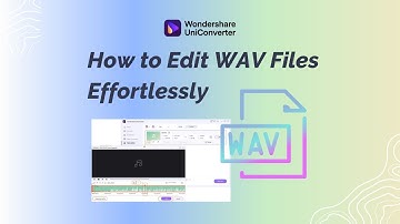 How to Edit WAV Files Effortlessly