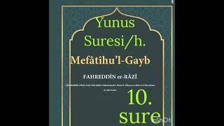 Tefsir Yunus Suresi/h. Mefatihul Gayb Fahrettin Razi Tefsiri Kebir @derslersohbetler