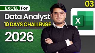 Excel for Data Analyst | Excel Full Course 2026 | Day 3 | Excel for Beginners 2026