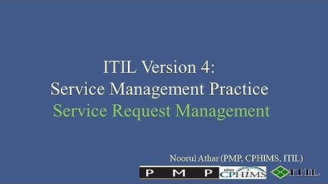 ITIL Version 4 | Service Management Practice | Service Request Management |