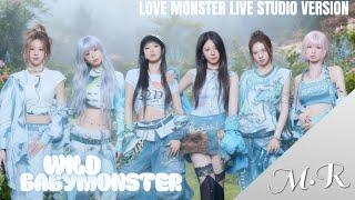 Babymonster  wild love Monsters  Studio Version