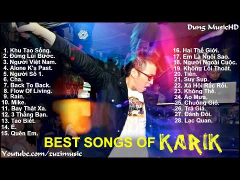 Video 28 Bài Hát Hay Nhất Của KARIK - youtube