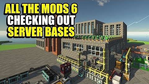 Checking out Server Bases. All The Mods 6 Community Server