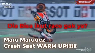 MARC MARQUEZ CRASH SAAT WUP!!! | MOTOGP MANDALIKA NEWS