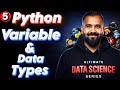 Python Variable and Data Types Explained in Hindi | Ultimate Data Science Series
