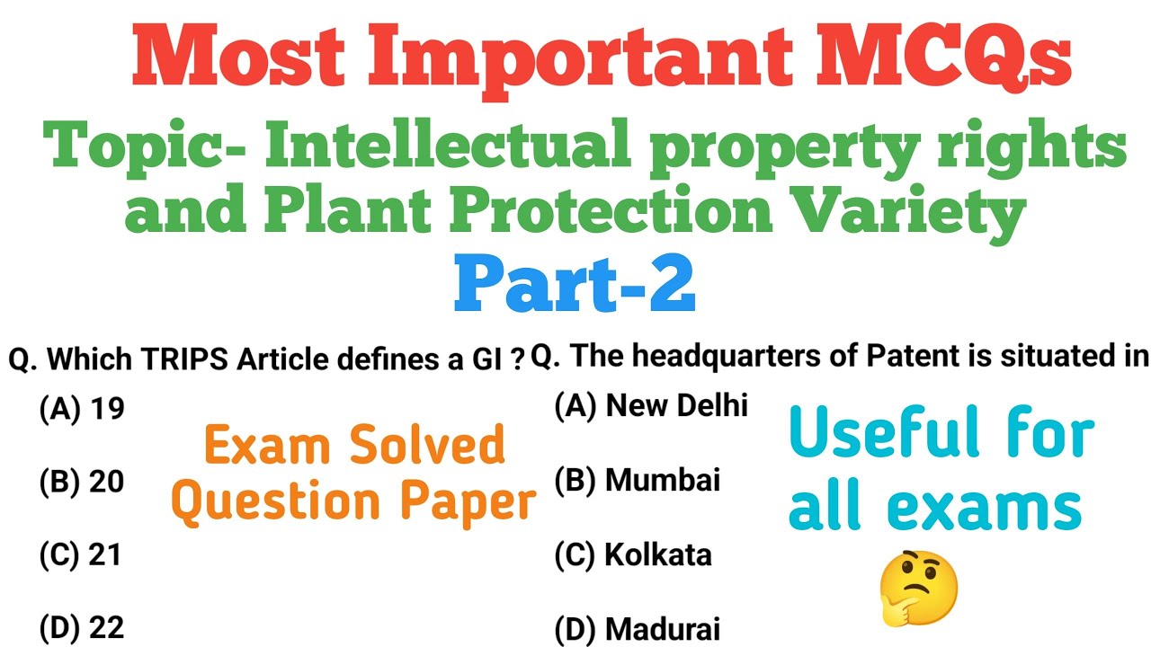 Important MCQs on Intellectual property rights and Plant Protection Variety part-2