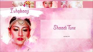 Ishqbaaz - Shaadi Tune ( Mangalam Bhagwan Vishnu)