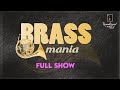 Brass Mania Full Show by Hemantkumar Musical Group