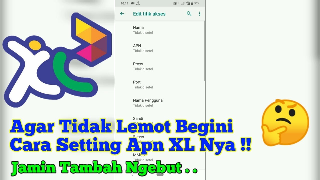 Cara setting apn xl 4g lte agar tidak lemot