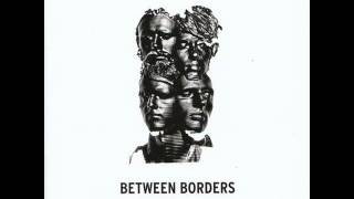 Video thumbnail of "BETWEEN BORDERS - RUN RUN RUN"