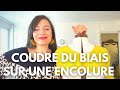 Tuto couture facile coudre du biais sur une encolure