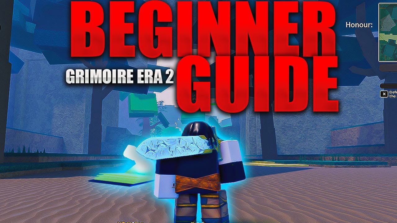 (GRIMOIRE ERA 2) UPDATED BEGINNER GUIDE AND TIPS TO GRIND FAST 