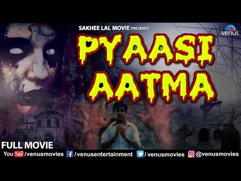 pyasi-aatma---full-hindi-thriller-movie-|-rajesh-puri-|-lalita-pawar-|-best-bollywood-horror-movies