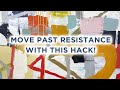 Move past resistance with this hack