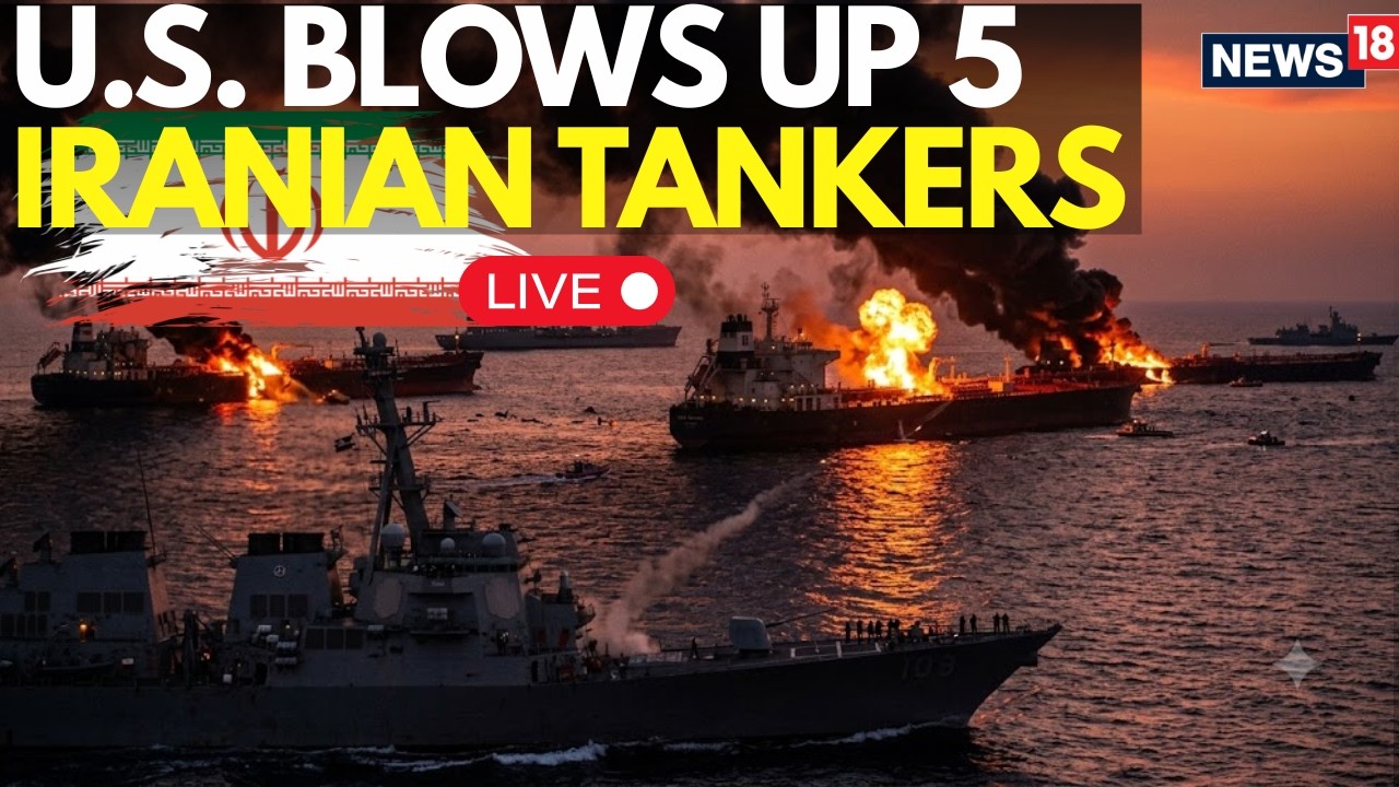 US IRAN WAR LATEST NEWS LIVE: US Strikes Back: 5 Iranian Tankers Hit After Alleged Warship Attacks