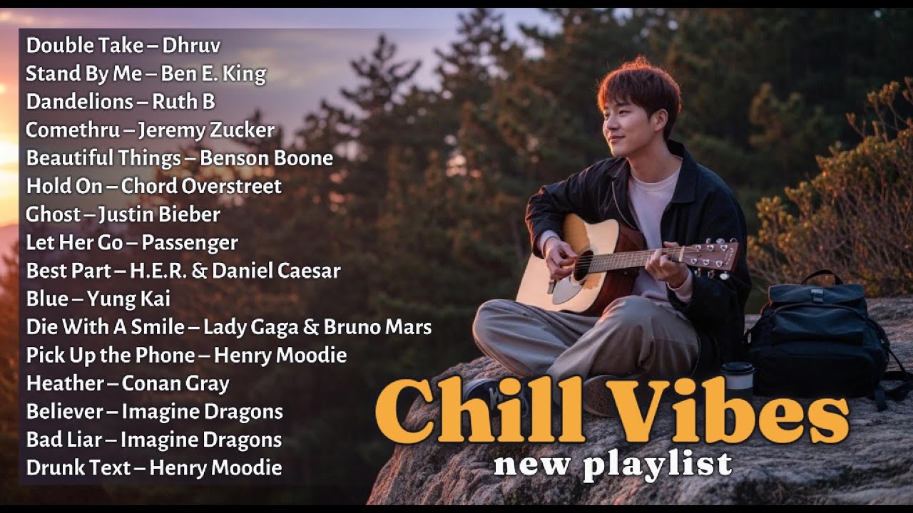 🎧Top Hits Song 2026 | Chill Vibes Playlist 2026 🍃 Soft, Calm Music
