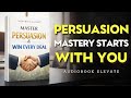 Master Persuasion &amp; Win Every Deal | Mindset Audiobook