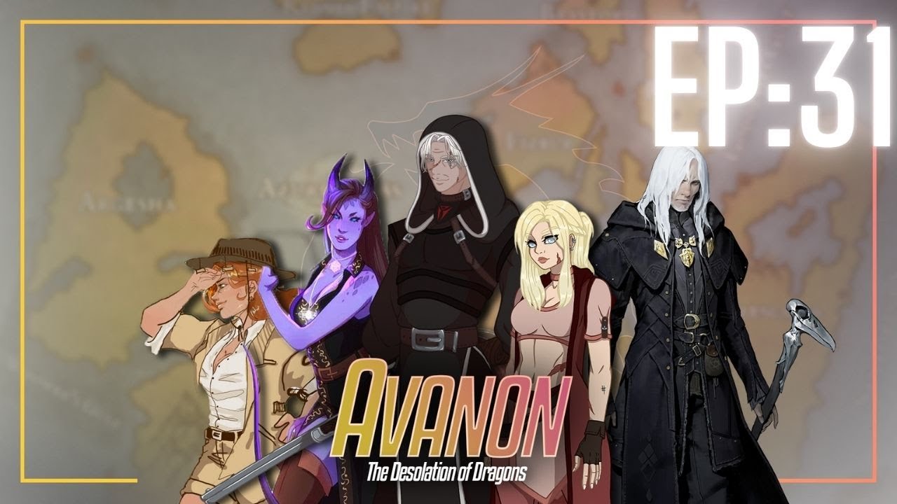 Avanon, Dragon Tails - Episode 31: End of Dragons