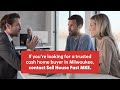 Need to Sell a House Fast? We Buy Houses for Cash in Milwaukee