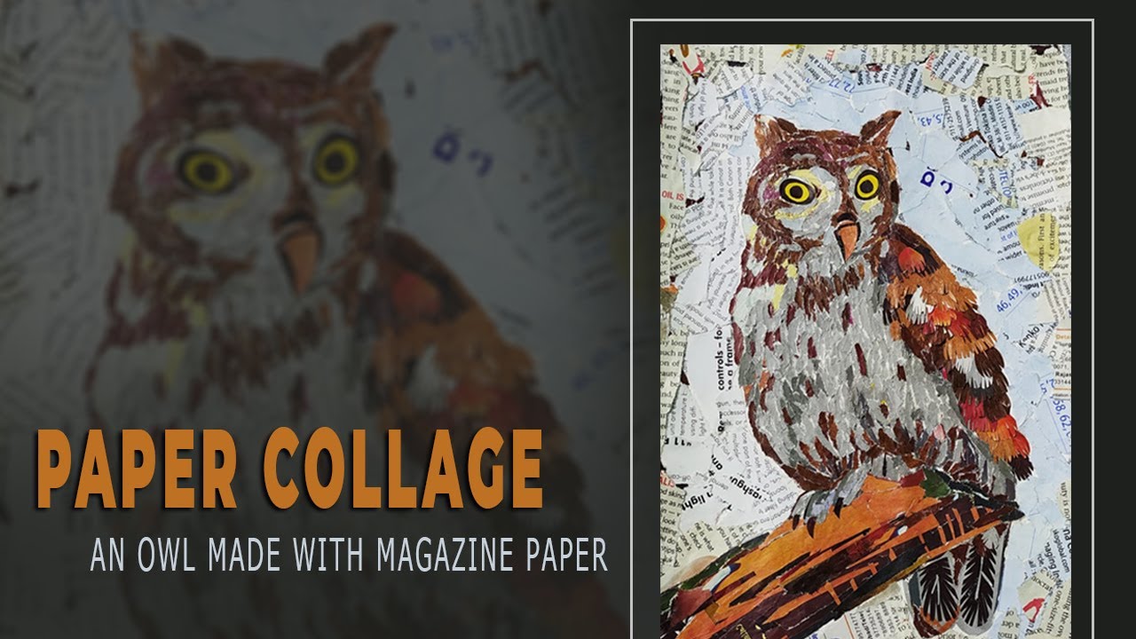 Mixed media collage Owl, Used: old magazines, acrylic pai…