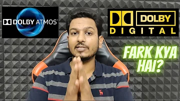 DOLBY DIGITAL vs DOLBY ATMOS main difference (HINDI)!