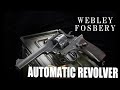 Webley-Fosbery Automatic Revolver「月刊Gun Professionals 2022年6月号」