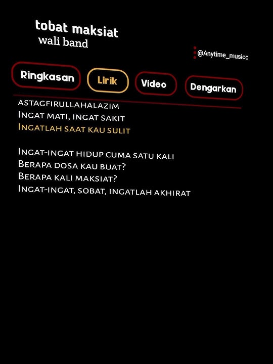 Wali Band - Tobat Maksiat #tobatsebelumterlambat #lyrics_whatsapp_status