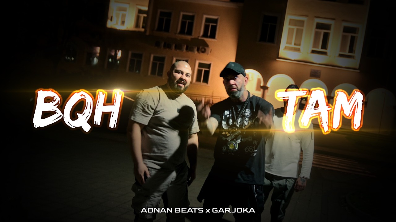 ADNAN BEATS x GARJOKA - BQH TAM | OFFICIAL VIDEO
