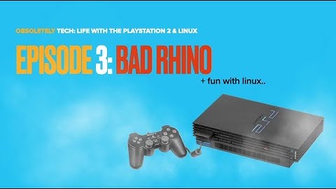 life with the Playstation 2 and linux: Episode 3