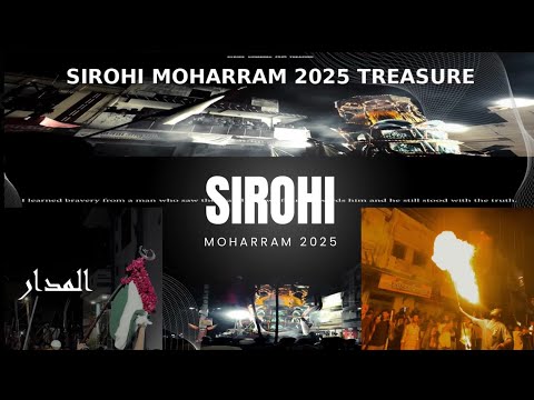 Sirohi Moharram 2025 Treasure