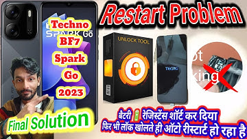 Techno (BF7) Spark Go 2023 Auto Restart Problem || Techno BF7 Flashing Unlock Tool 2025