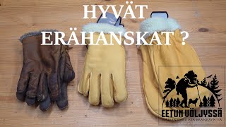 Hyvät erähanskat, niiden käyttöönotto ja huolto -Varusvarastolla-