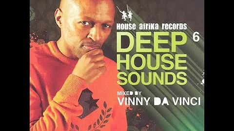 Deep House Sounds 6 - Mixed by Vinny Da Vinci [2009]