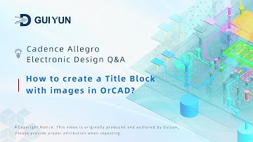 How to create a Title Block with images in OrCAD?