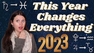 2023 Astrology Predictions: What the Astrology of 2023 Means For You (2023 Transits & Major Themes!)