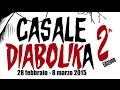 Casale Diabolika 2015