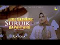 Gambar cover Lagu Minang Terbaru 2022 - Rayola - Layia Takambang Suruik Bapantang