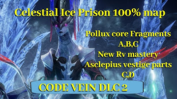Code Vein DLC 2/Celestial Ice Prison 100% map/frozen empress