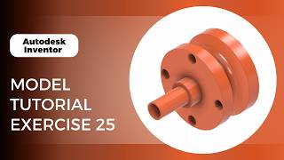Autodesk Inventor Exercise 25 Tutorial | Step-by-Step Beginner Practice (2026)