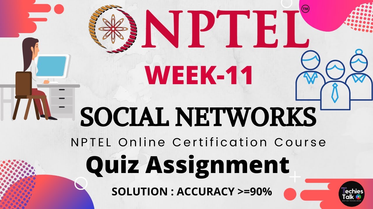 social networks week 8 assignment answers