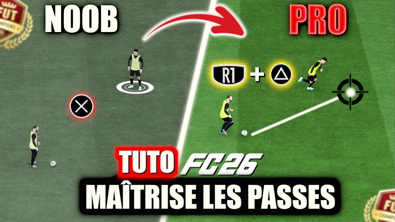 MAÎTRISE TOUTES LES PASSES sur EA FC 26 🎯 (Guide complet : Courtes, Lobées, En Profondeur & Plus)