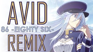 Avid Remix [86 -EIGHTY-SIX- ED by Hiroyuki Sawano]